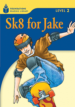 Sk8 for Jake: Foundations 2