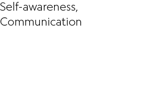 Self awareness, Communication 